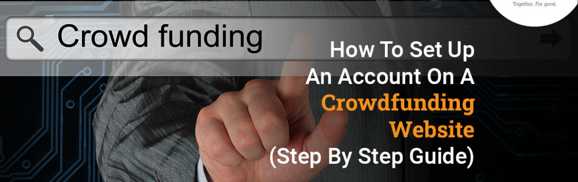 how to set up an account on a crowdfunding website