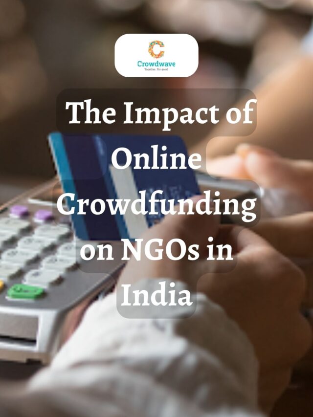 The Impact of Online Crowdfunding on NGOs in India