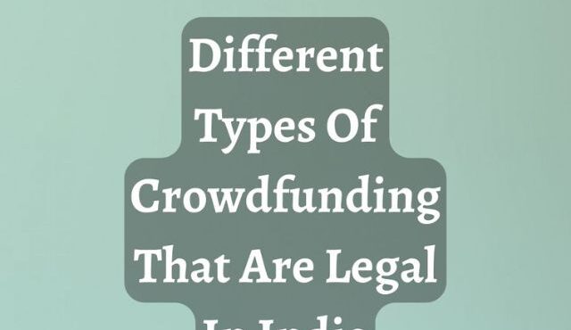 types of crowdfunding that are legal in india poster page