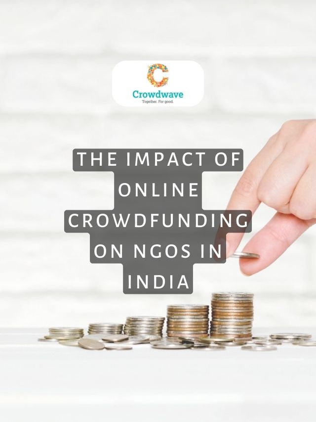 The Impact of Online Crowdfunding on NGOs in India