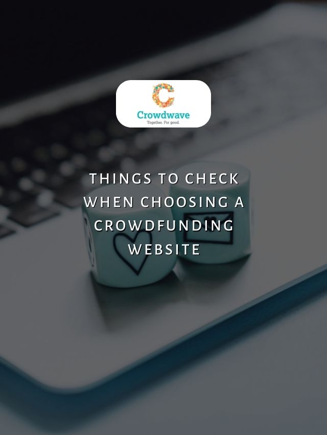Things To Check When Choosing a Crowdfunding Website